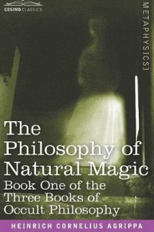 Cover of The Philosophy of Natural Magic