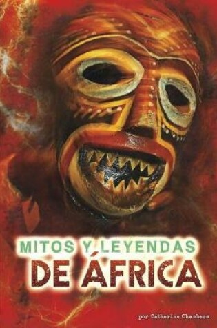 Cover of Mitos Y Leyendas de África