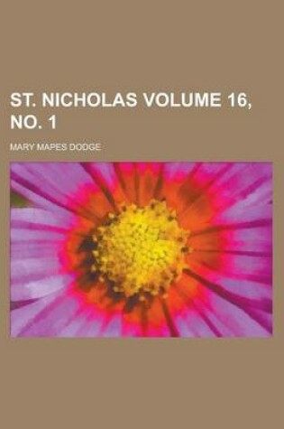 Cover of St. Nicholas Volume 16, No. 1