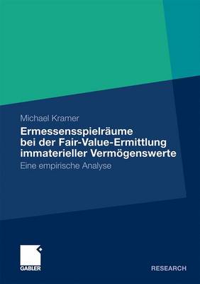 Book cover for Ermessensspielraume Bei Der Fair-Value-Ermittlung Immaterieller Vermogenswerte