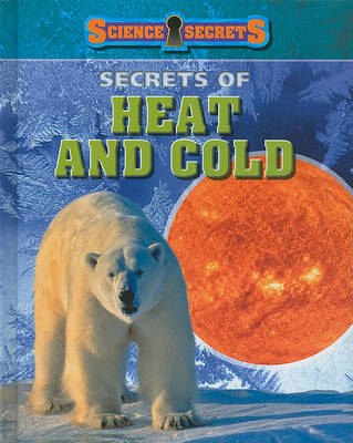 Cover of Secrets of Heat and Cold