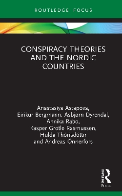 Cover of Conspiracy Theories and the Nordic Countries