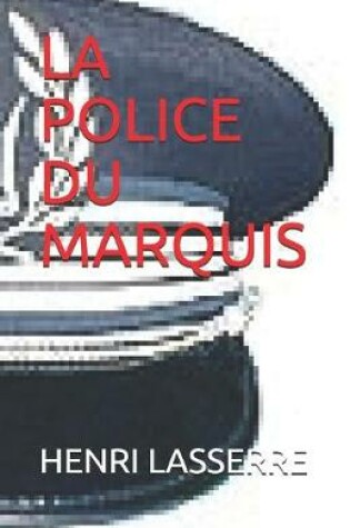 Cover of La Police Du Marquis