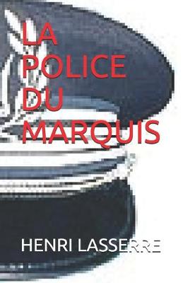 Cover of La Police Du Marquis