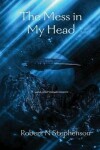 Book cover for The Mess in My Head