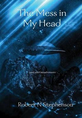 Cover of The Mess in My Head