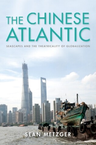 Cover of The Chinese Atlantic