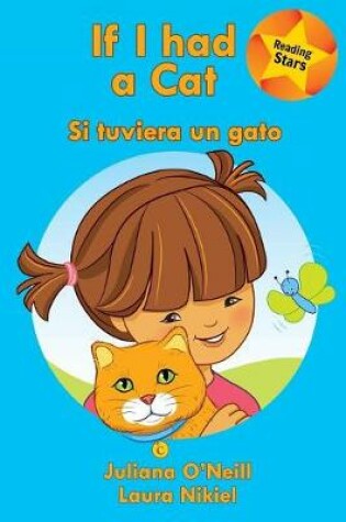 Cover of If I had a Cat / Si tuviera un gato
