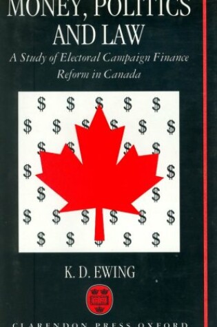 Cover of Money, Politics and Law