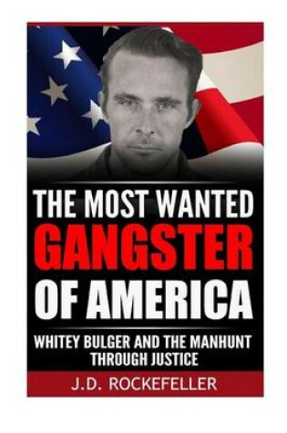 Cover of Whitey Bulger and the Manhunt Through Justice