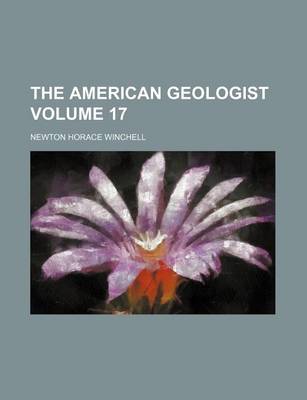 Book cover for The American Geologist Volume 17