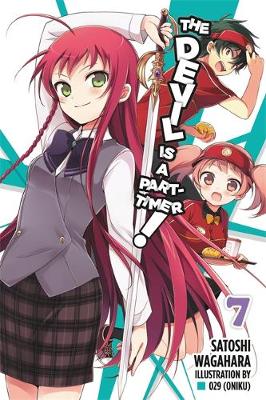 Book cover for The Devil Is a Part-Timer!, Vol. 7 (light novel)