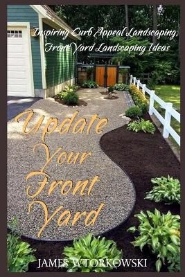 Book cover for Update Your Front Yard