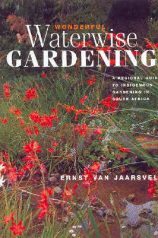 Cover of Wonderful Waterwise Gardening