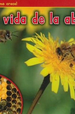 Cover of La Vida de la Abeja