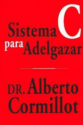 Cover of Sistema C Para Adelgazar