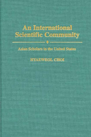 Cover of An International Scientific Community