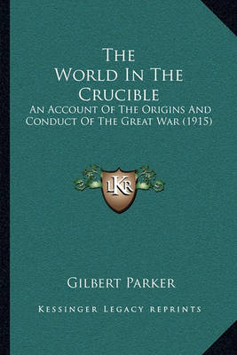 Book cover for The World in the Crucible