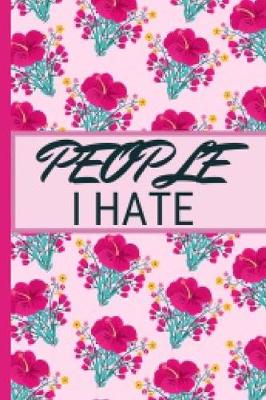 Book cover for People I Hate