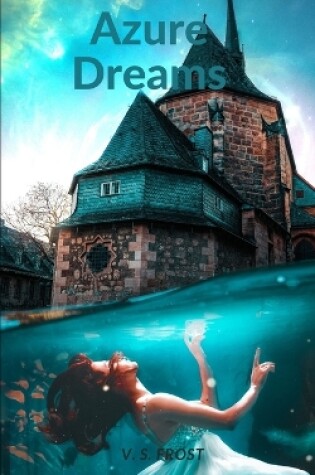 Cover of Azure Dreams