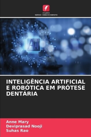 Cover of Inteligência Artificial E Robótica Em Prótese Dentária