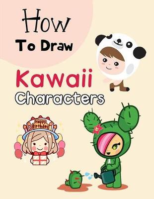Book cover for How to Draw Kawaii Characters