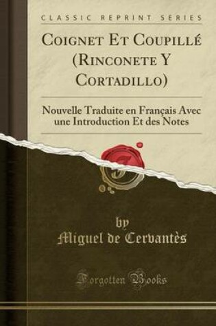 Cover of Coignet Et Coupillé (Rinconete y Cortadillo)