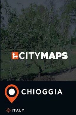 Cover of City Maps Chioggia Italy