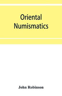 Book cover for Oriental numismatics