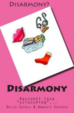 Cover of Disarmony