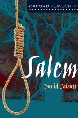 Cover of Oxford Playscripts: Salem