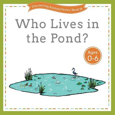 Book cover for Who Lives in the Pond?