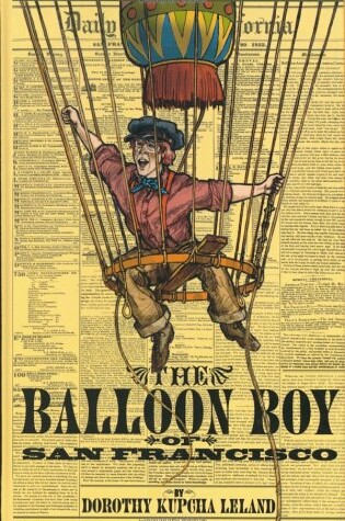 Cover of The Balloon Boy of San Francisco