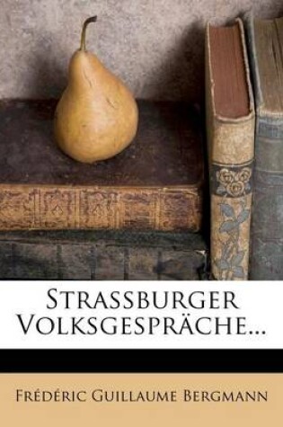 Cover of Strassburger Volksgesprache...