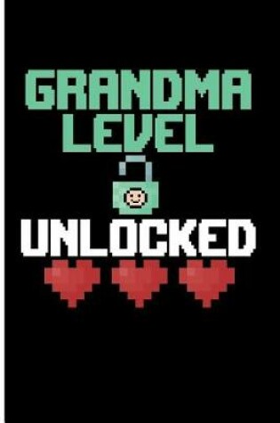 Cover of Grandma Level Unlocked