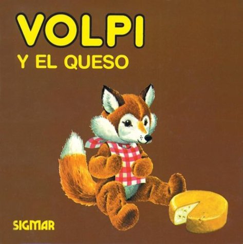 Book cover for Volpi y El Queso - Mimosos
