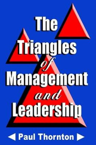 Cover of The Triangles of Management and Leadership