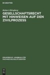 Book cover for Gesellschaftsrecht Mit Hinweisen Auf Den Zivilproze�