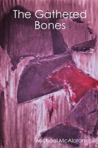 Cover of The Gathered Bones