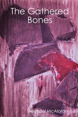 Book cover for The Gathered Bones