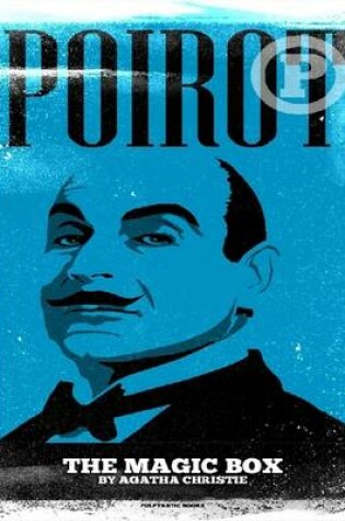 Cover of Poirot: The Magic Box