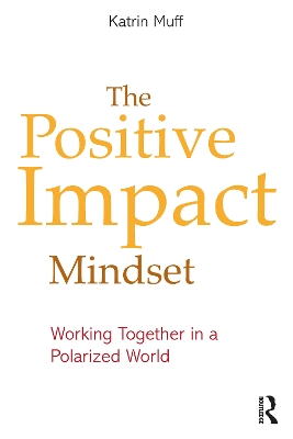 Book cover for The Positive Impact Mindset