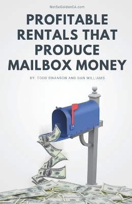 Book cover for Profitable Rentals That Produce Mailbox Money