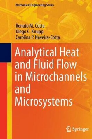 Cover of Analytical Heat and Fluid Flow in Microchannels and Microsystems