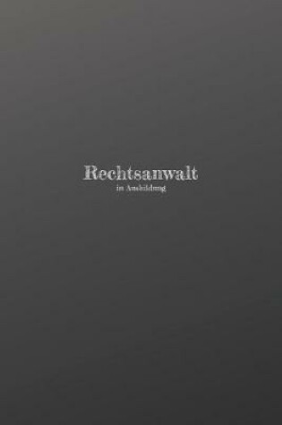 Cover of Rechtsanwalt in Ausbildung