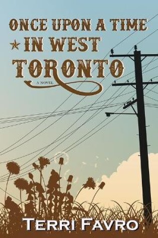 Cover of Once Upon a Time in West Toronto