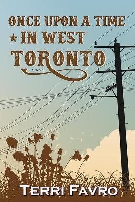 Book cover for Once Upon a Time in West Toronto