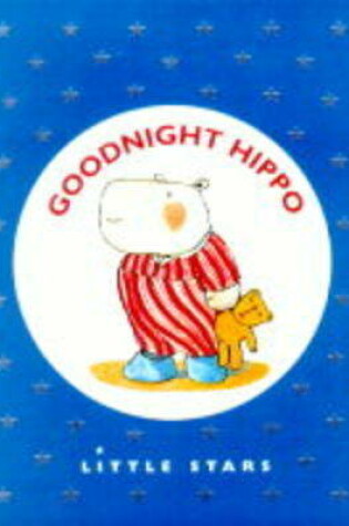 Cover of Goodnight Hippo