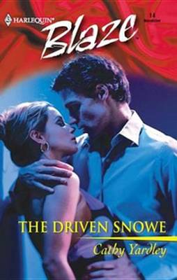Book cover for The Driven Snowe