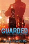 Book cover for Guarded